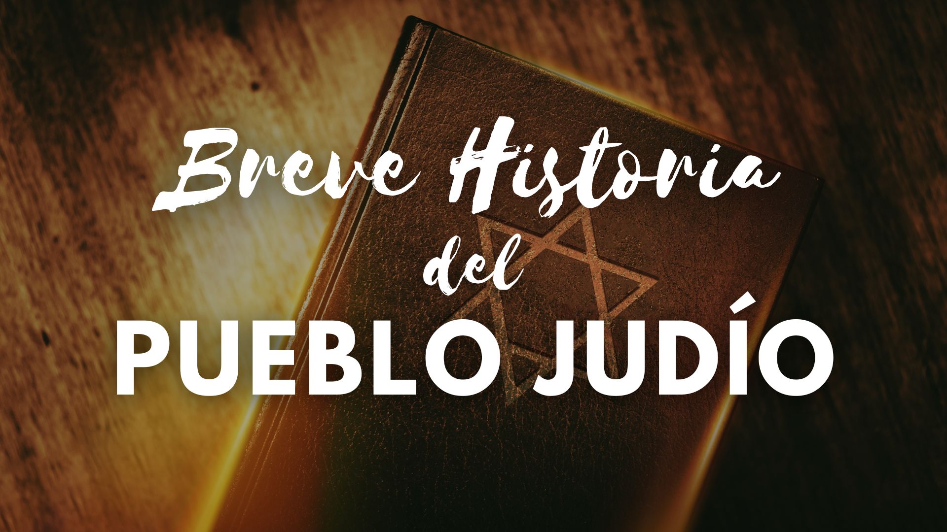 Breve Historia del Pueblo Judío